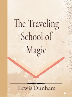 cover image of The Traveling School of Magic